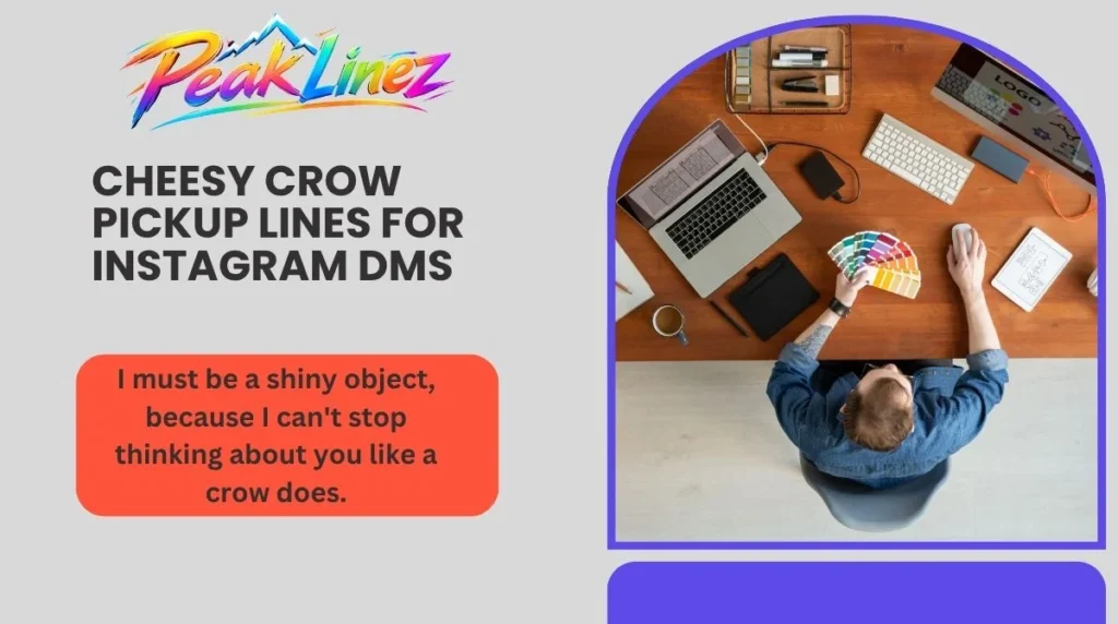 Cheesy Crow Pickup Lines for Instagram DMs