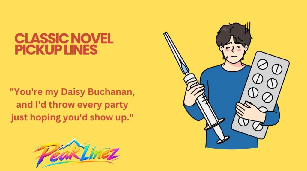 Classic Novel Pickup Lines