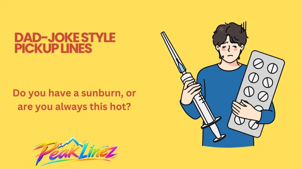 Dad-Joke Style Pickup Lines