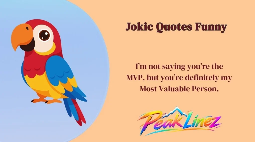 Jokic Quotes Funny