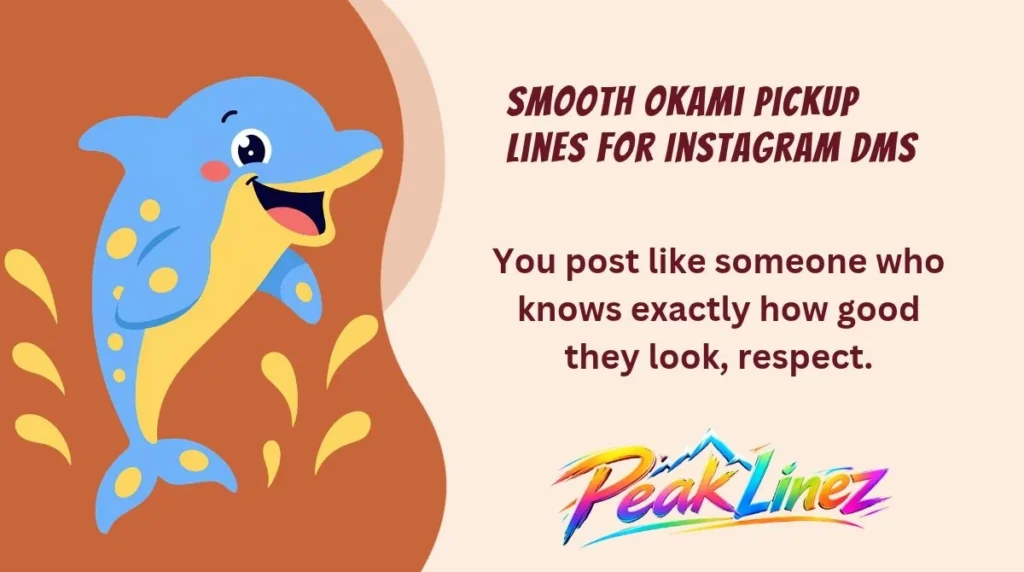 Smooth Okami Pickup Lines for Instagram DMs