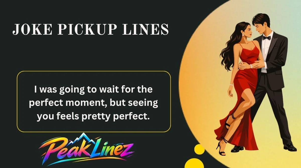Joke Pickup Lines