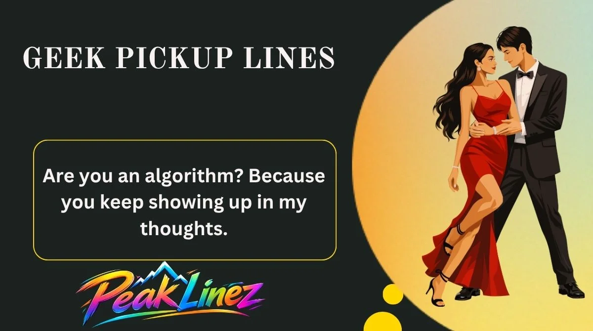 Geek Pickup Lines