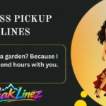 Grass Pickup Lines