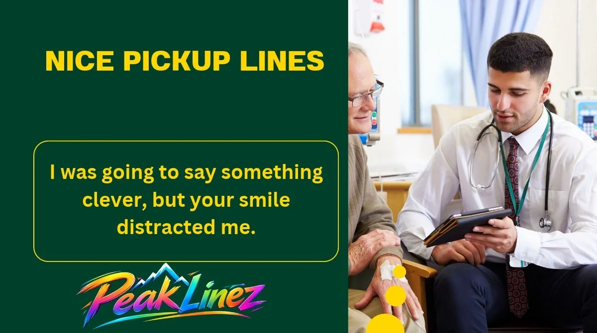 Nice Pickup Lines