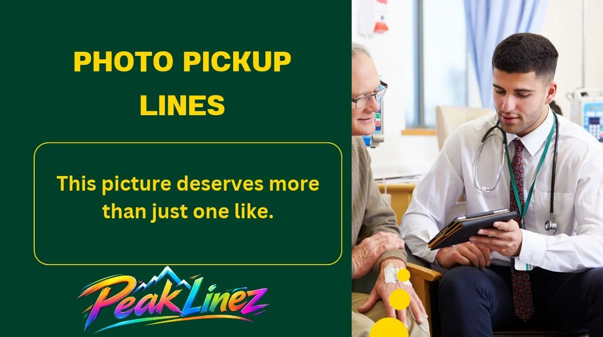 Photo Pickup Lines
