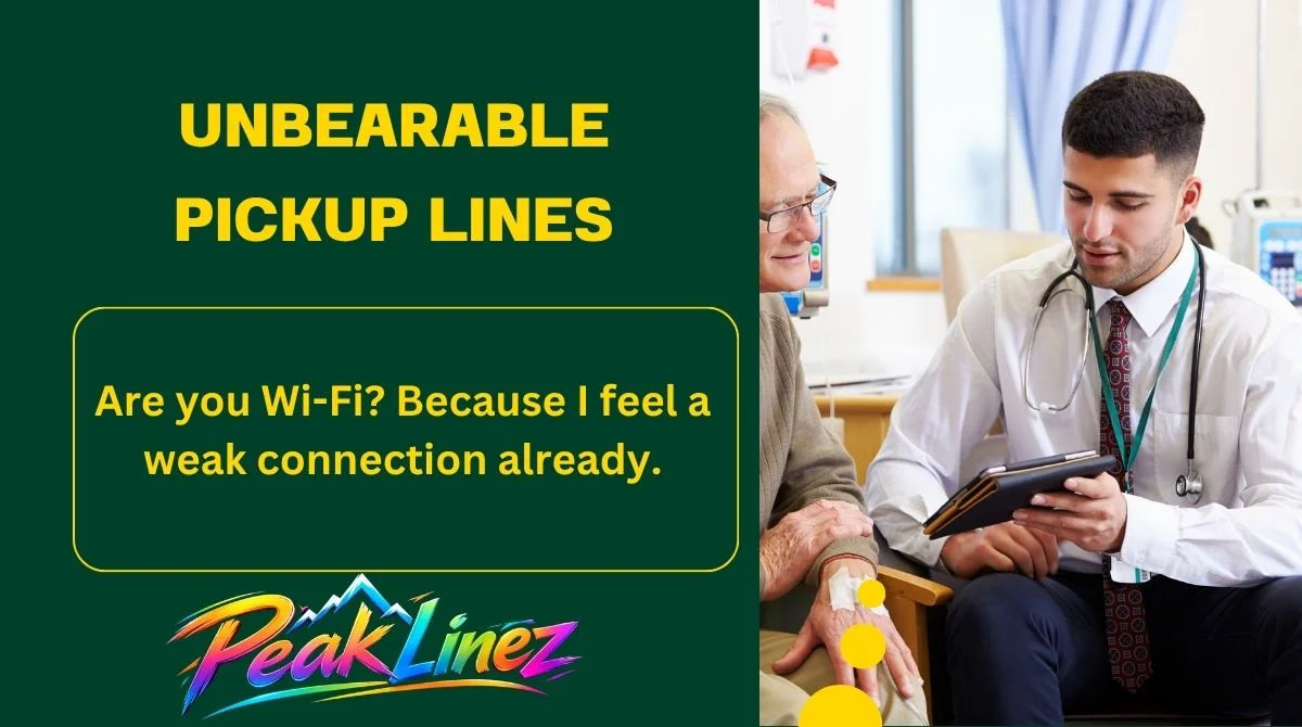 Unbearable Pickup Lines
