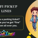 WiFi Pickup Lines