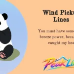 Wind Pickup Lines